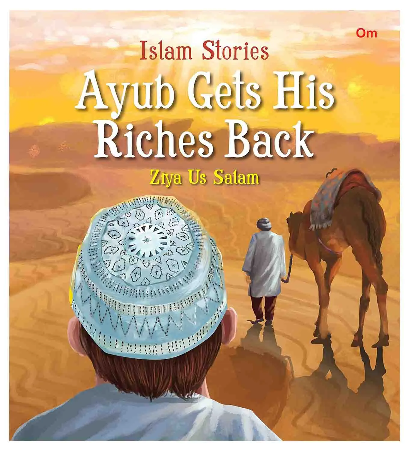 Om Books International Stories from Islam- Collection of 6 Books