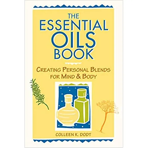 The Essential Oils Book